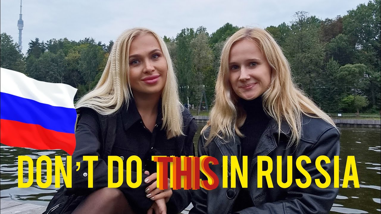 Top 10 Things You MUST NOT Do in Russia, Otherwise … 🧐 Part I