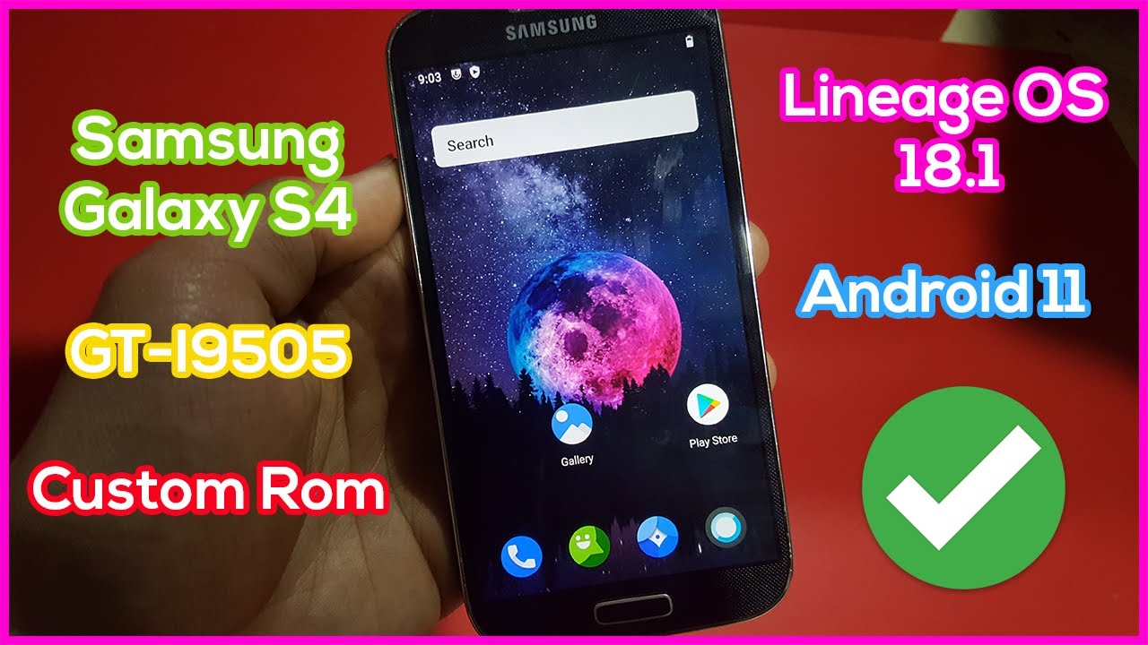 Install Lineage OS 18.1 on Samsung Galaxy S4 GT-I9505 - Custom Rom Android 11