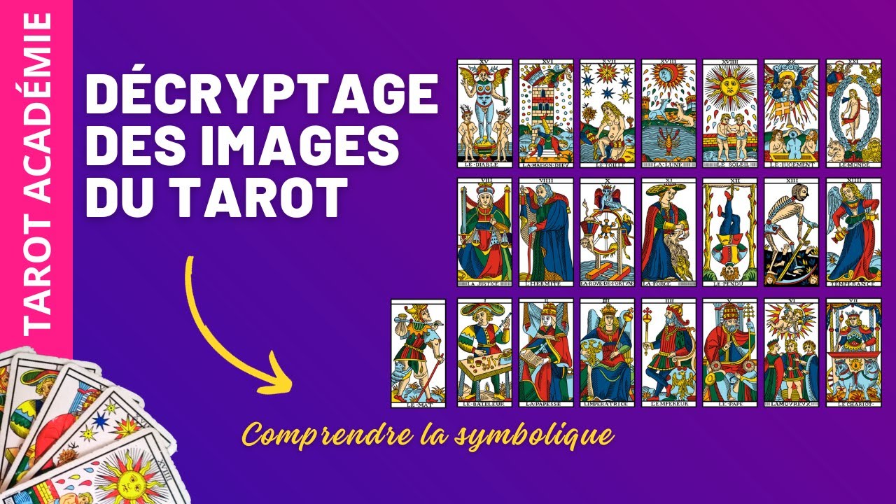 D&eacute;cryptage des images du Tarot de Marseille : Comprendre leur symbolique