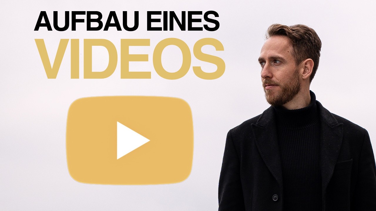 Aufbau des perfekten YouTube Videos