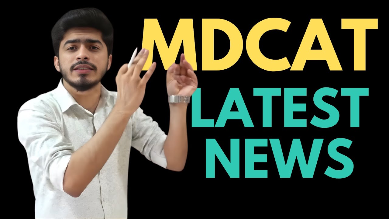 MDCAT 2026 - The Exam Date and Worst Case Scenario