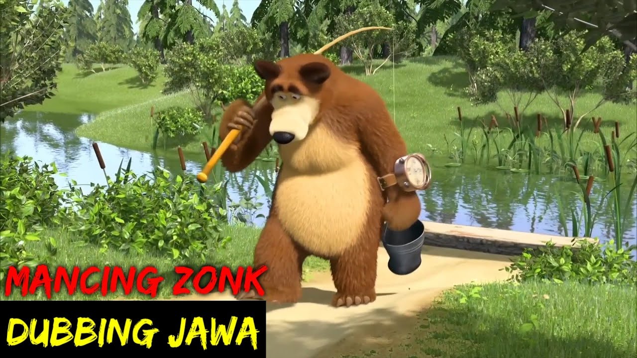 DUBBING JAWA MASHA & BEAR (mancing zonk)