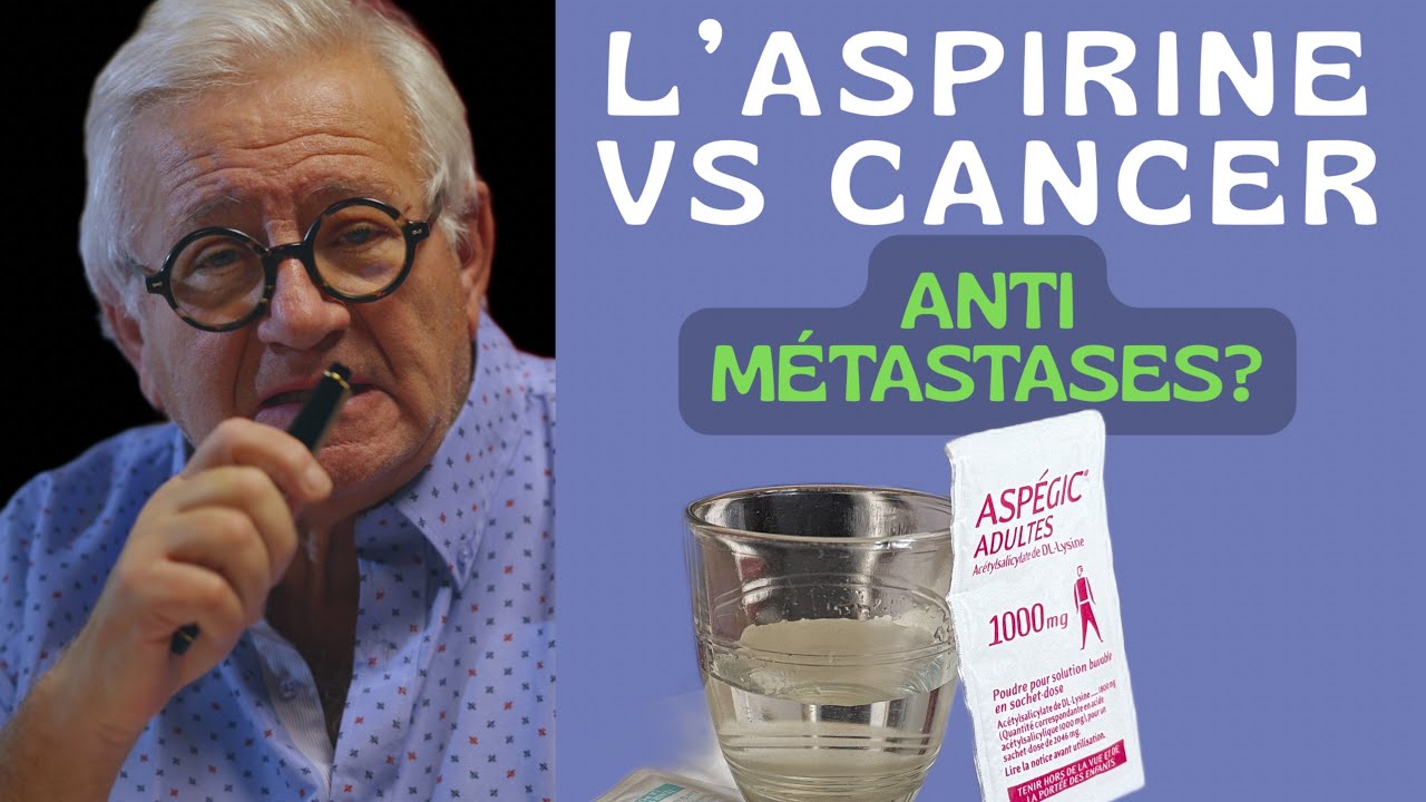 L'aspirine face au cancer et aux métastases. Ce que dit la science.