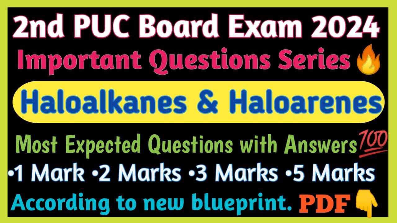 Haloalkanes & Haloarenes|| Important Questions Series🔥2nd PUC Board Exam 2024🎯Chemistry||