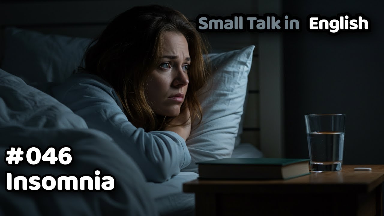 Small Talk in English | Insomnia 🌙☕