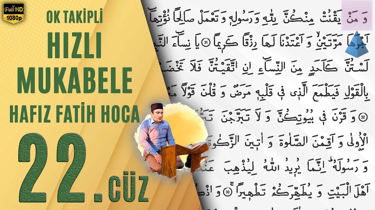 22. Cüz Hızlı Mukabele Hafız Fatih Hoca