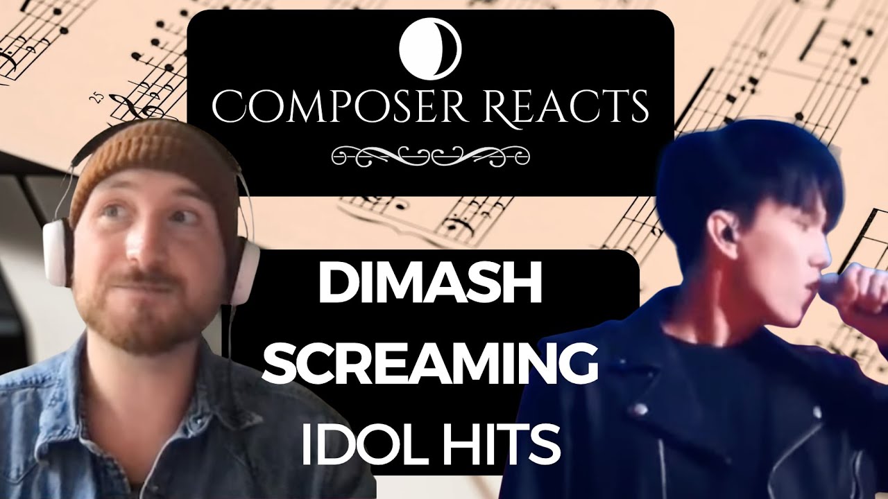 Composer Reacts to Dimash - Screaming | Idol Hits 2019