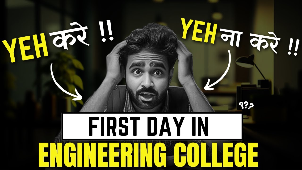 FIRST DAY IN ENGINEERING COLLEGE ये करे और ये ना करे |FIRST YEAR ENGINEERING @pradeepgiriacademy