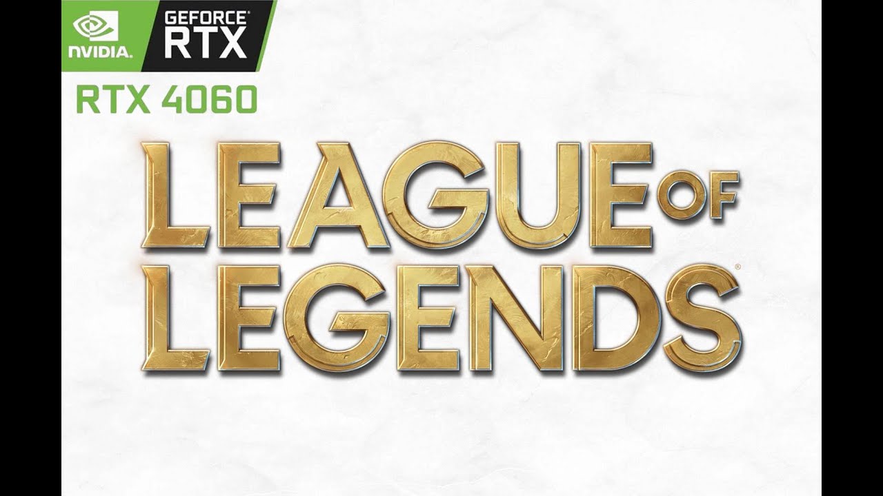 League of Legends | RTX 4060 ( FHD, Max Setting)