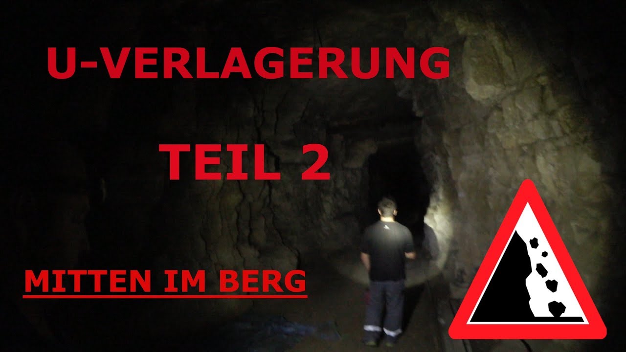 Lost Places | U-Verlagerung | In die Tiefen der Kalkberge | # TEIL 2#