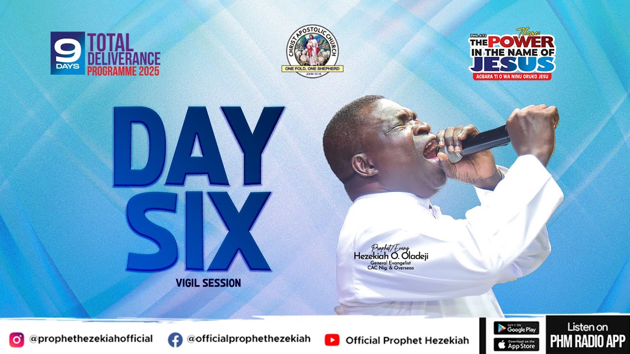 9 DAYS TOTAL DELIVERANCE 2025 || DAY 6 - VIGIL  SESSION || PROPHET HEZEKIAH OLADEJI BROADCAST