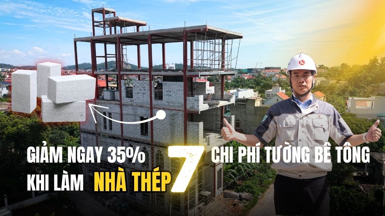 Giảm ngay 35% chi phí "TƯỜNG BÊ TÔNG" khi làm "NHÀ THÉP 7"