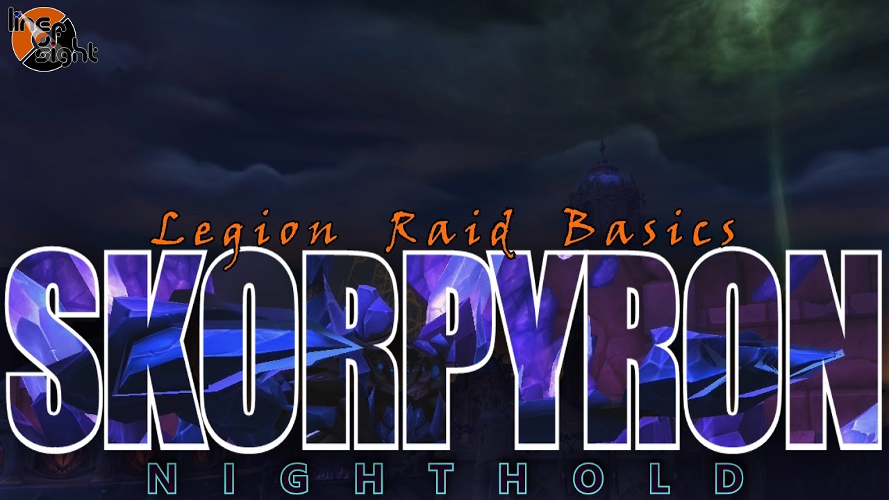 Skorpyron: Two Minute Tips | Normal/Heroic | Legion Raid Basics