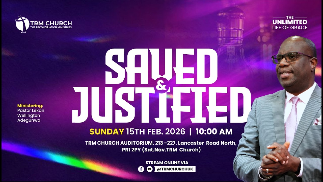 Saved & Justified - Lekan Wellington Adegunwa