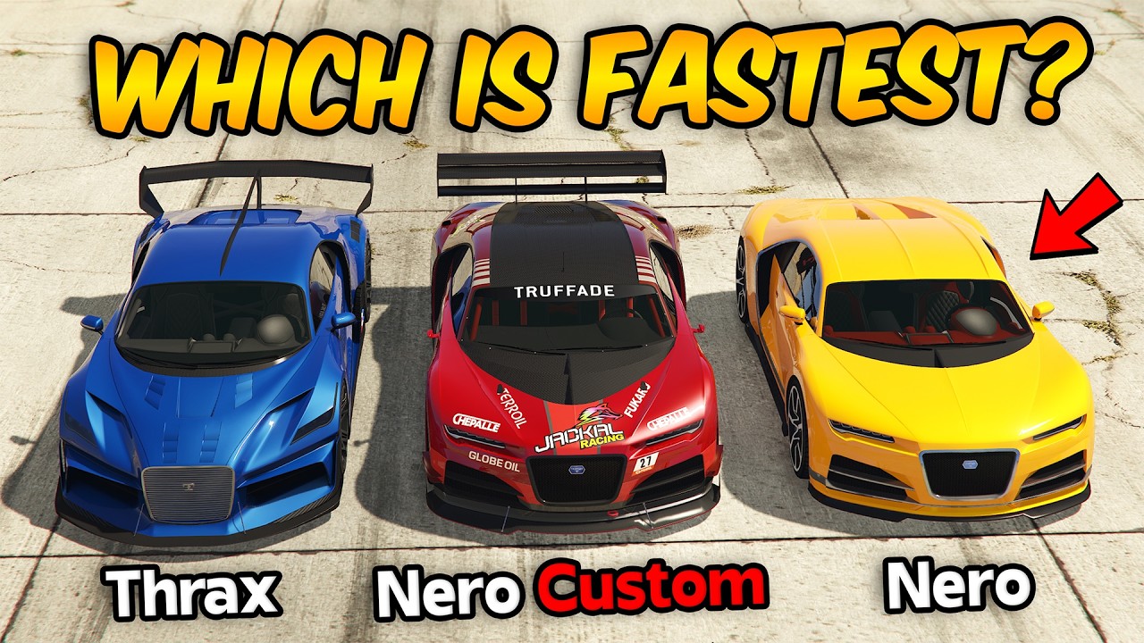 GTA 5 ONLINE - NERO CUSTOM VS NERO VS THRAX (WHICH IS FASTEST?)