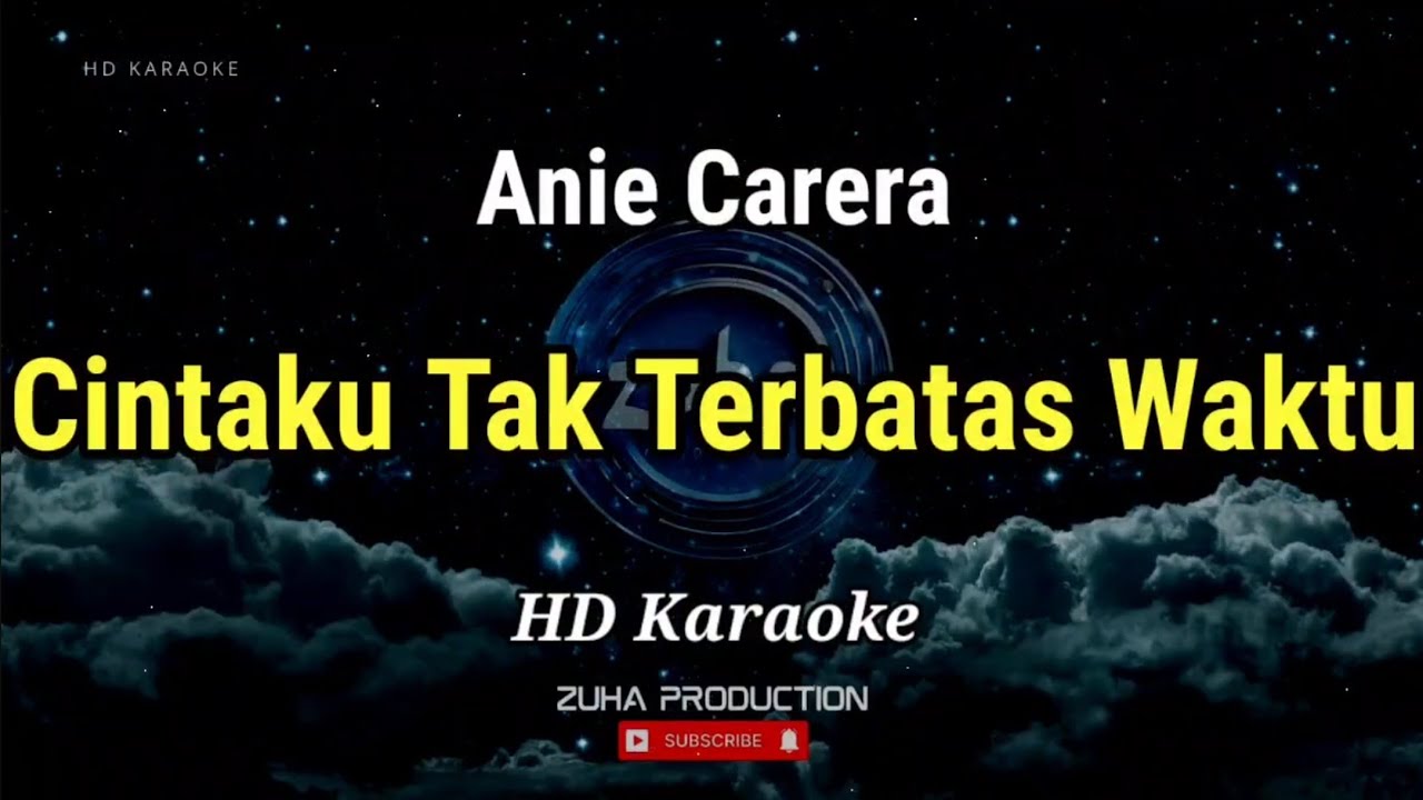Cintaku Tak Terbatas Waktu - Anie Carera | Karaoke