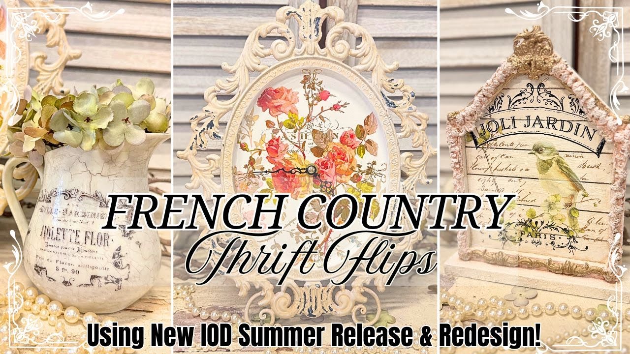 French Country Thrift Flips using IOD Summer Release & Redesign | DIY Home Decor | Fine Line Crackle