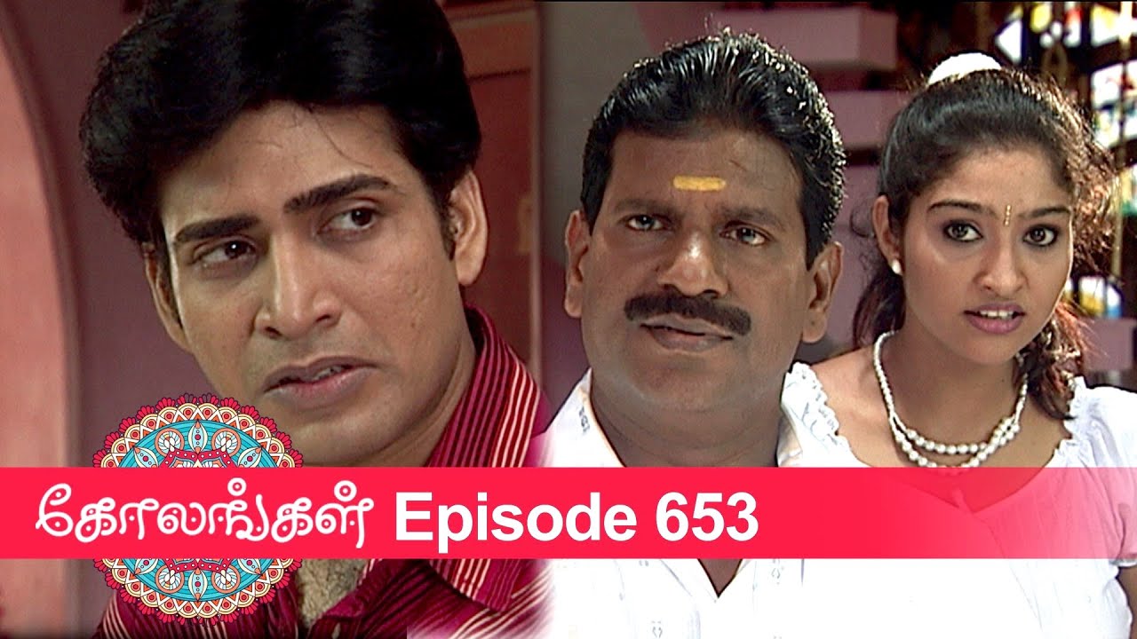 Kolangal Episode 653, 18/11/2020 | #VikatanPrimeTime