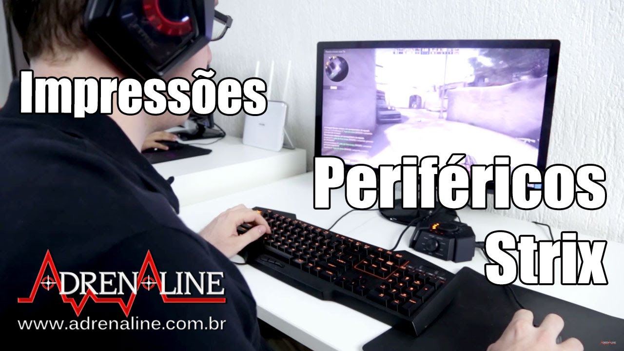 Periféricos gamers da ostentação: testamos mais de R$ 2,5 mil em acessórios Strix para games