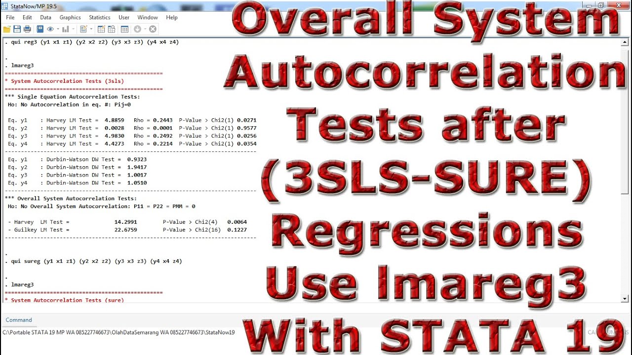 Overall System Autocorrelation Tests after (3SLS-SURE) Regressions Use lmareg3 With STATA 19