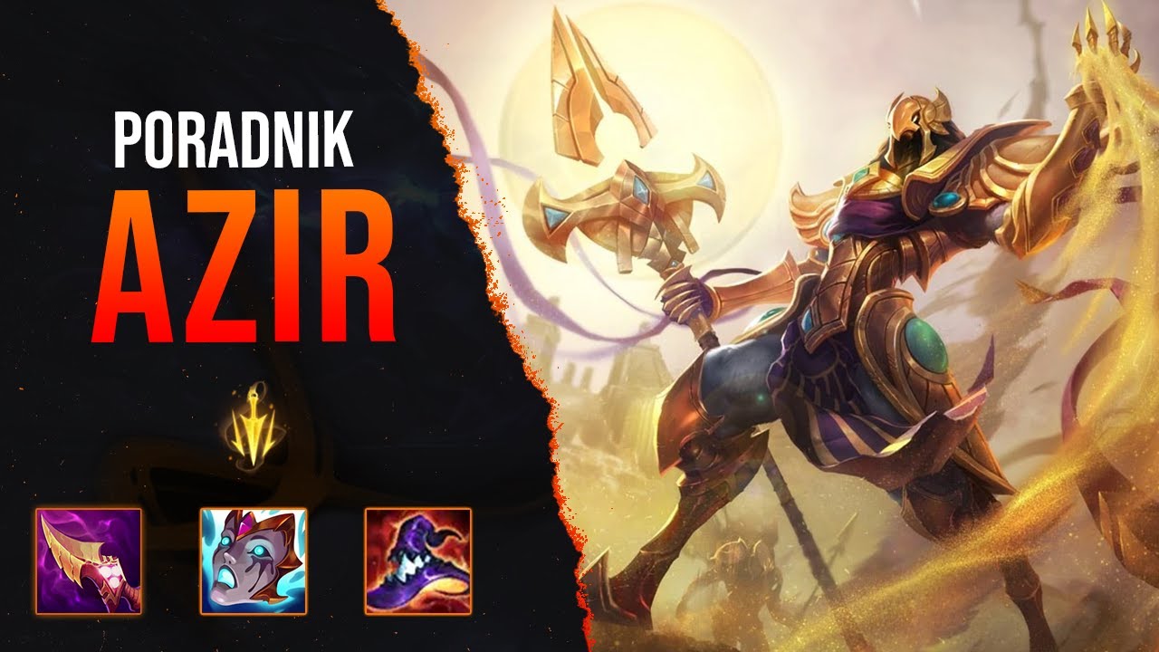 PORADNIK: Azir Midlane | Jak Chovy gra Azirem?