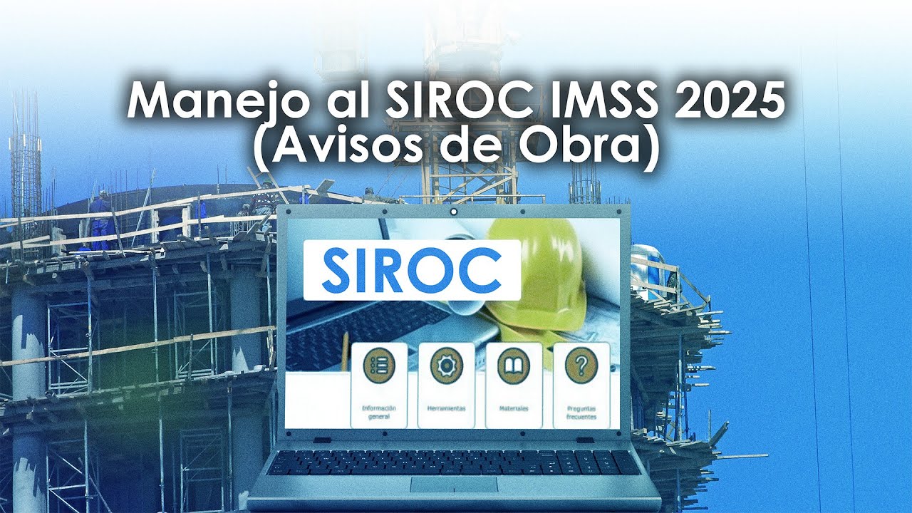Manejo al SIROC IMSS 2025 (Avisos de Obra)