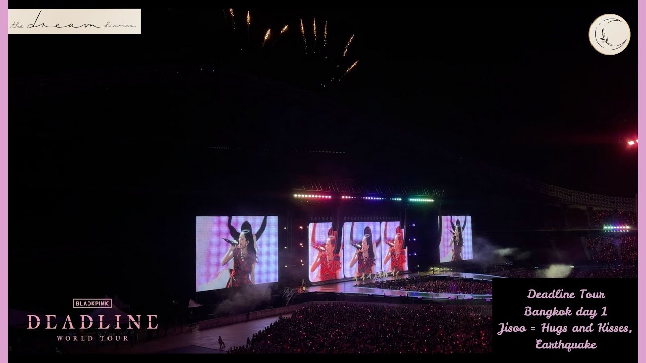 JISOO - Hugs and Kisses + Earthquake (Deadline World Tour in Bangkok day 1)