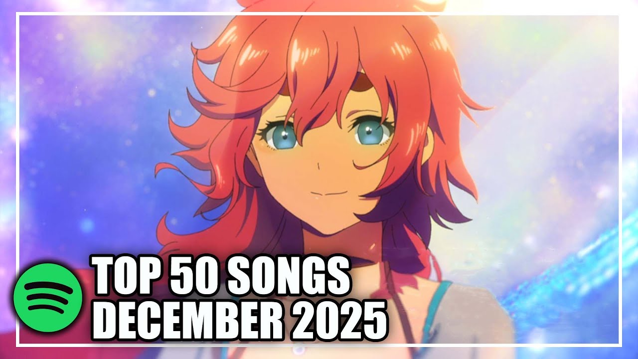 My Top 50 Songs of December 2025 (Spotify)