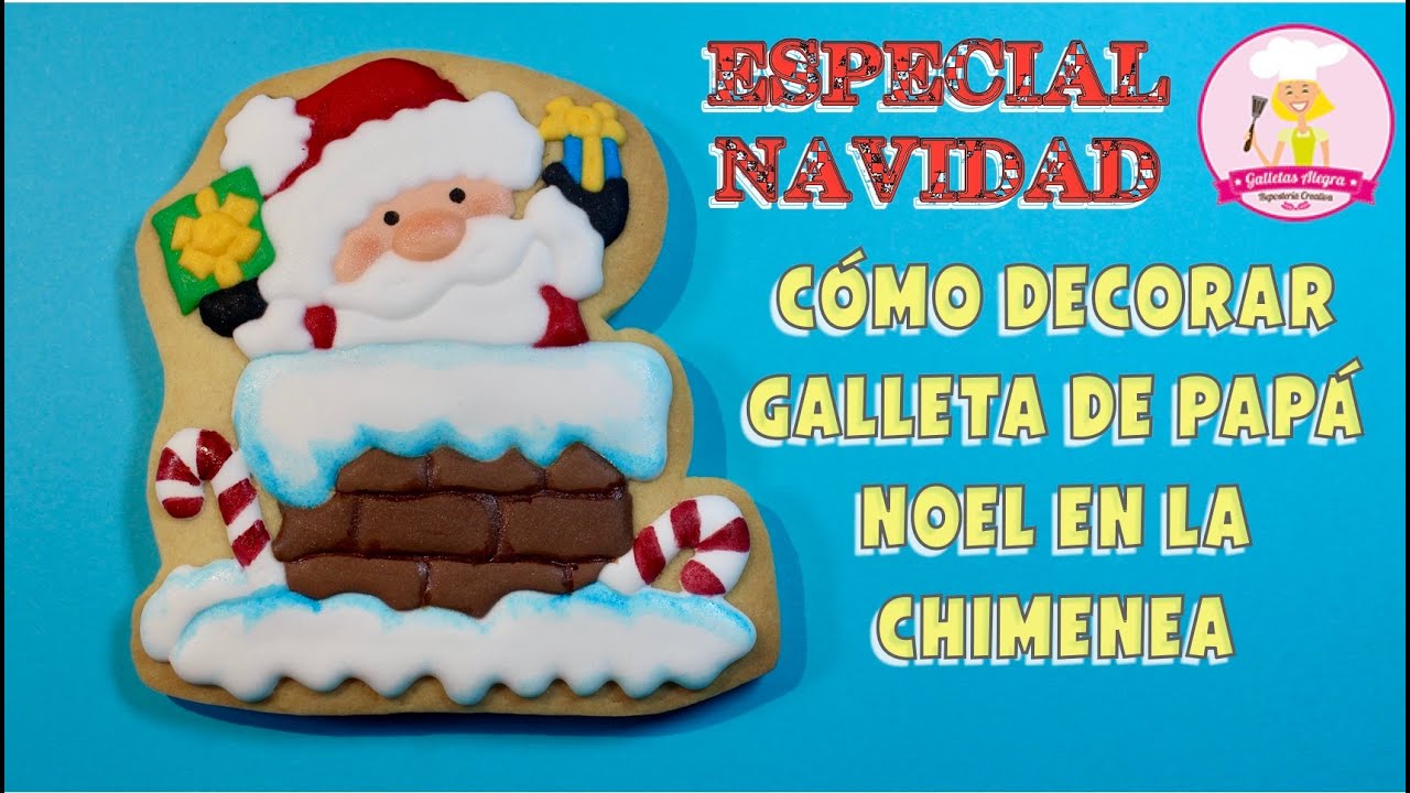 GALLETA DE PAPA NOEL EN LA CHIMENEA 🎅🏼 | NAVIDAD🎄| ROYAL ICING | GALLETAS ALEGRA