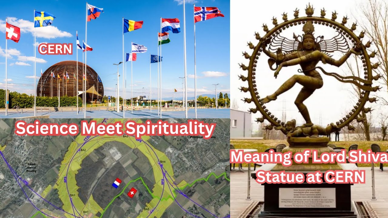What is CERN? | Meaning of Lord Shiva Statue at CERN | Comprehensive Look | Episode 1