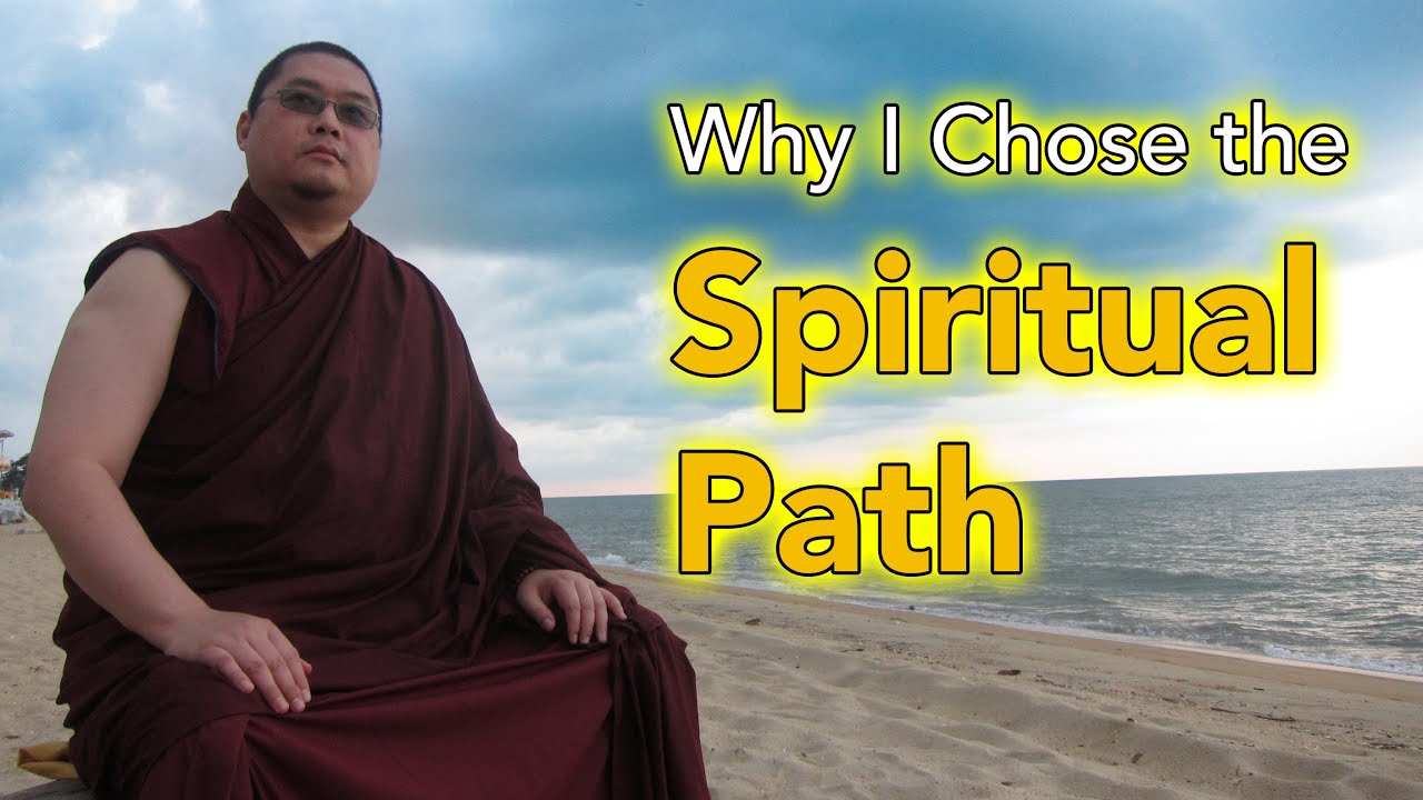 Why I Chose the Spiritual Path (with subtitles)