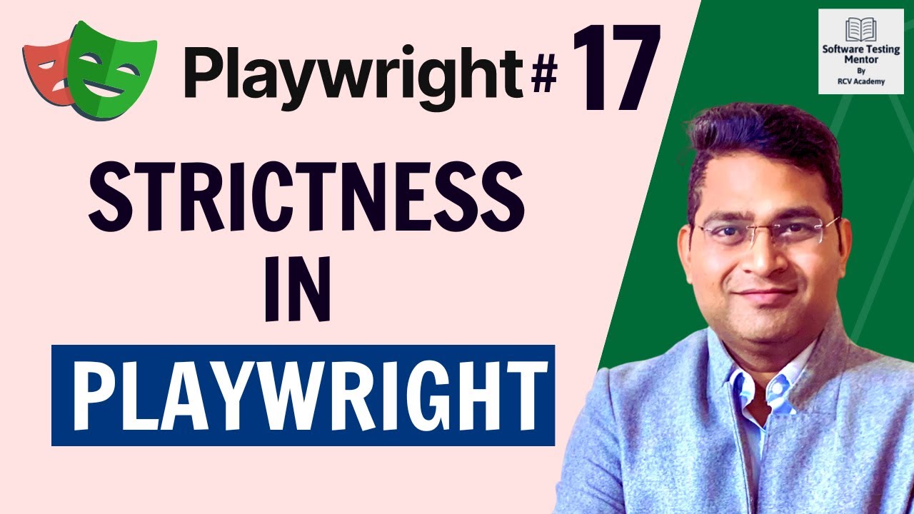 Playwright Tutorial #17 - Strict mode Violation | Strictness in Playwright