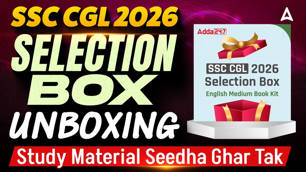 SSC CGL MAHAPACK | SELECTION BOX | UNBOXING 🔥