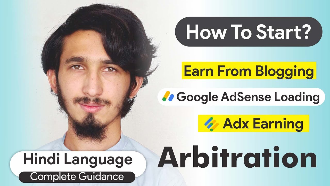 How to Start Earning Money From Blogging AdSense Arbitration, Google Adx and AdSense Loading