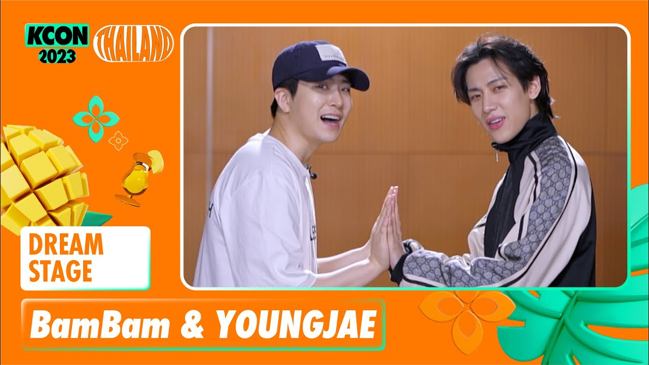 DREAM STAGE🌟 | BamBam & YOUNGJAE (뱀뱀&영재) | KCON 2023 THAILAND