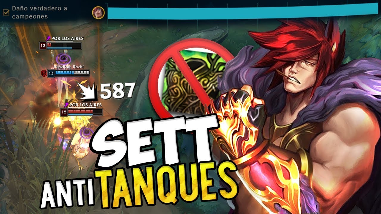 La BUILD ANTl-TANQUES Definitiva⭐ SETT el Enemigo de Los Tanques #LeagueOfLegends