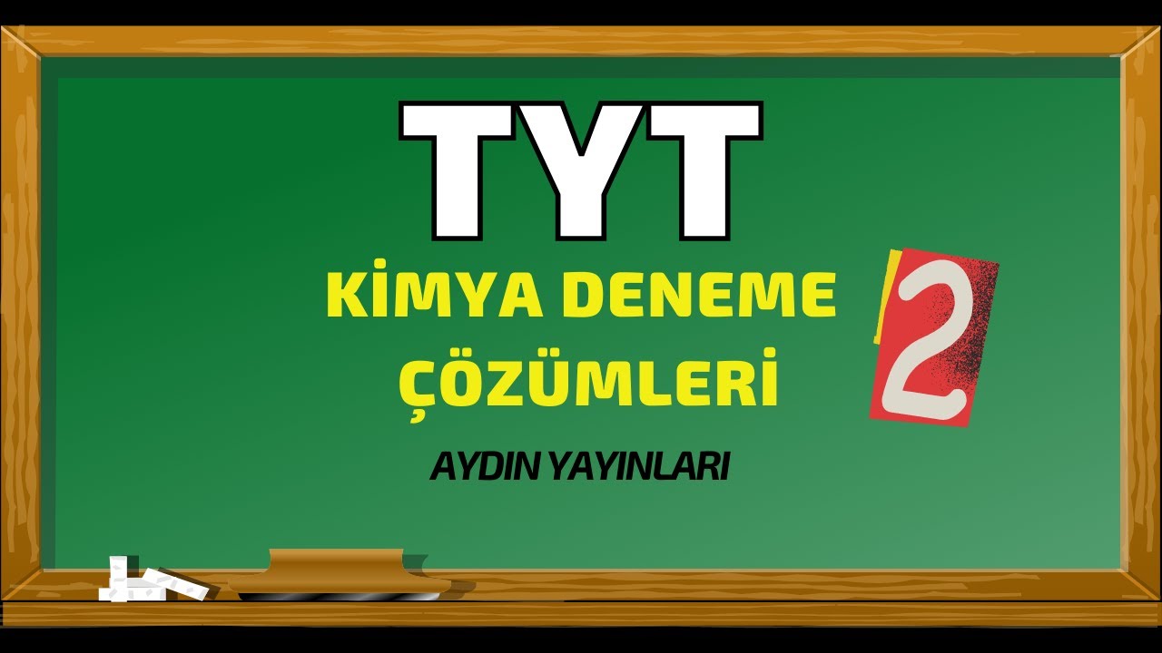 TYT KİMYA DENEME ÇÖZÜMLERİ - 2 | Aydın Yayınları