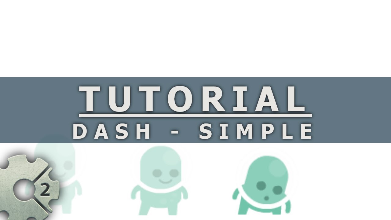 Construct 2 - Tutorial - Dash