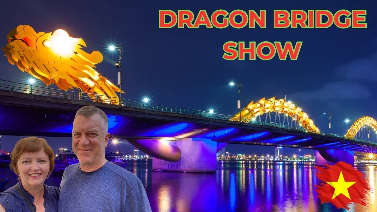 Dragon Bridge Vietnam 🇻🇳 Fire Show + Night Market Tour