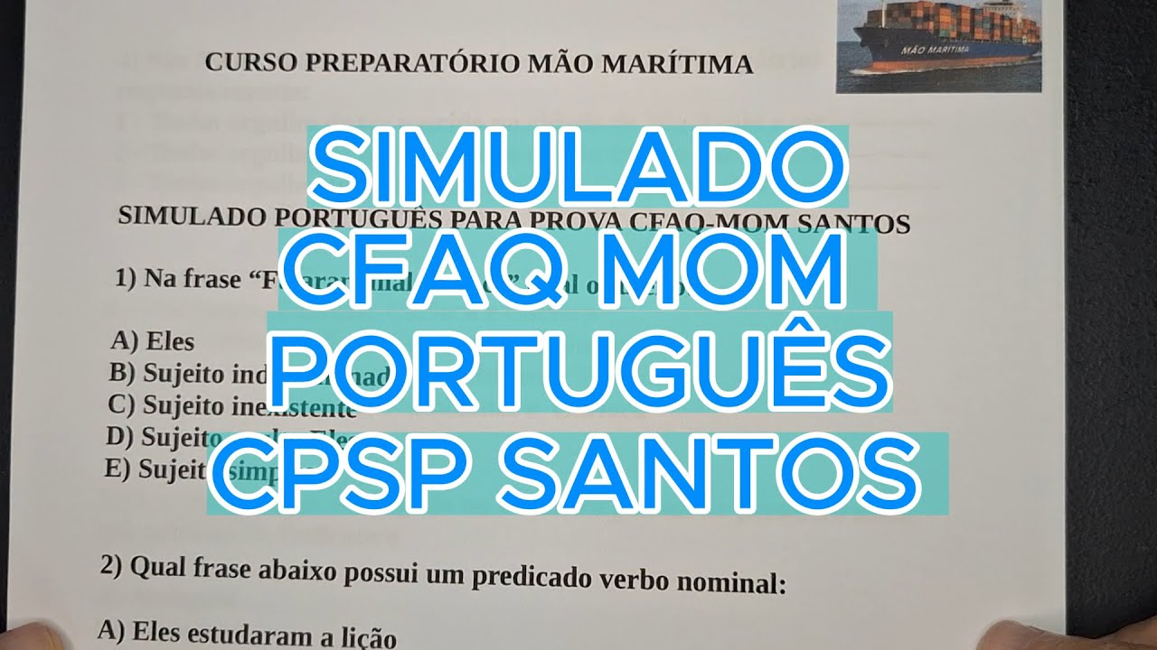 SIMULADO DE PORTUGUÊS PROVA CFAQ MOM CPSP SANTOS