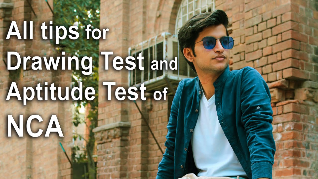 How to Get Admission in NCA | How to Attempt NCA Entry Test | Complete guide of Entry test