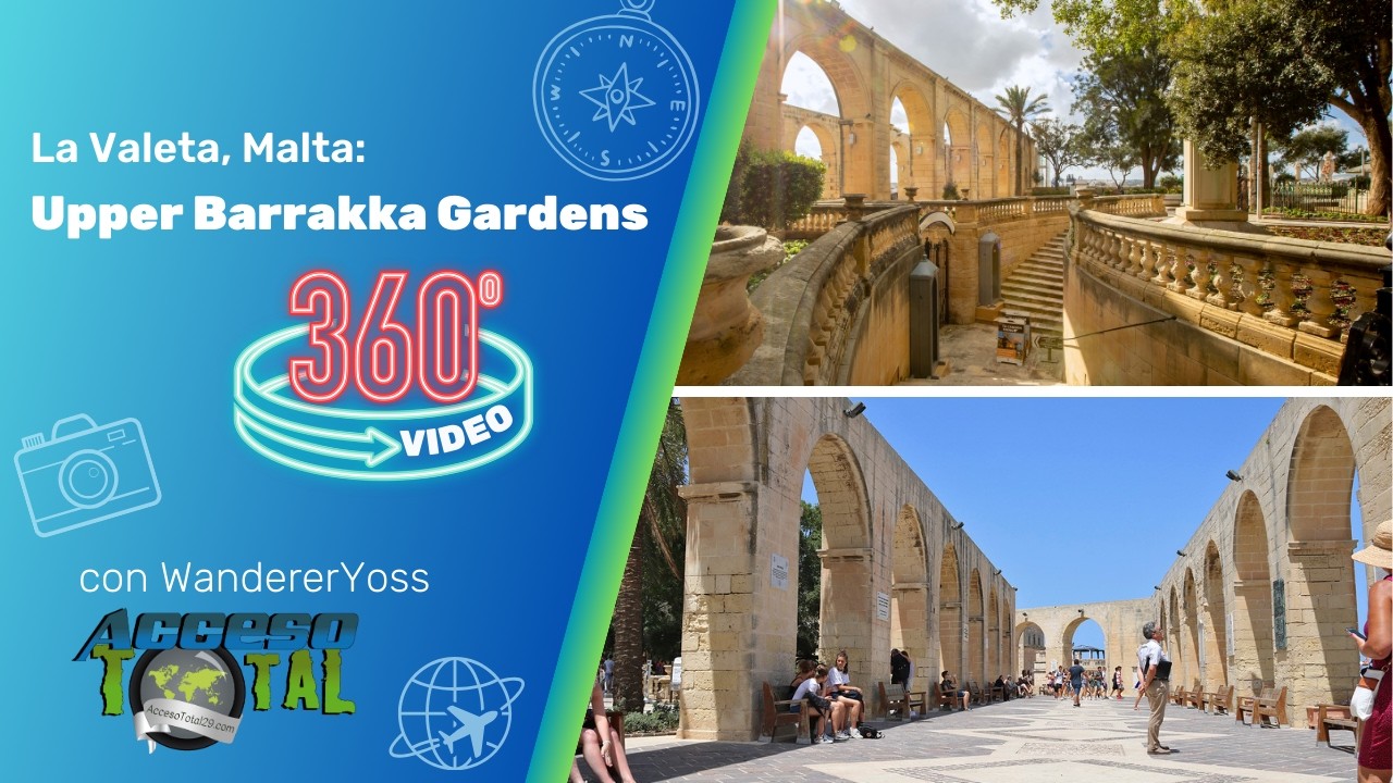 La Valeta en 360º: Upper Barrakka