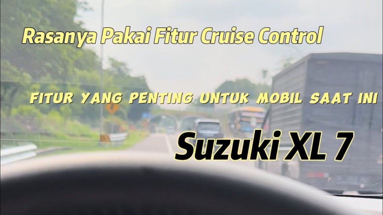 Merasakan Fitur Cruise Control di mobil. Enak Ternyata ya #fiturmobil #xl72023 #cruisecontrol #mobil