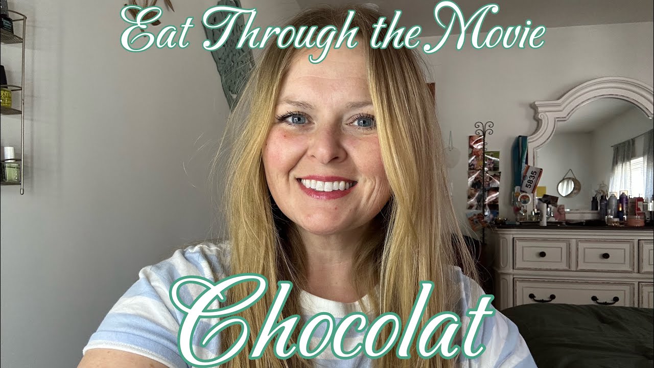 The CUTEST Girls’ Movie Night💝🍿—Eating through the movie: Chocolat 