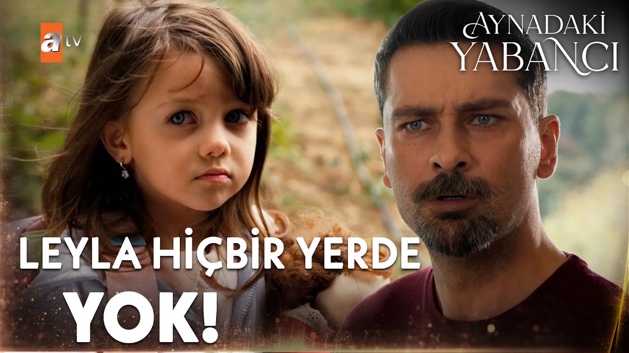 Leyla evden kaçıyor - Aynadaki Yabancı 2. Bölüm