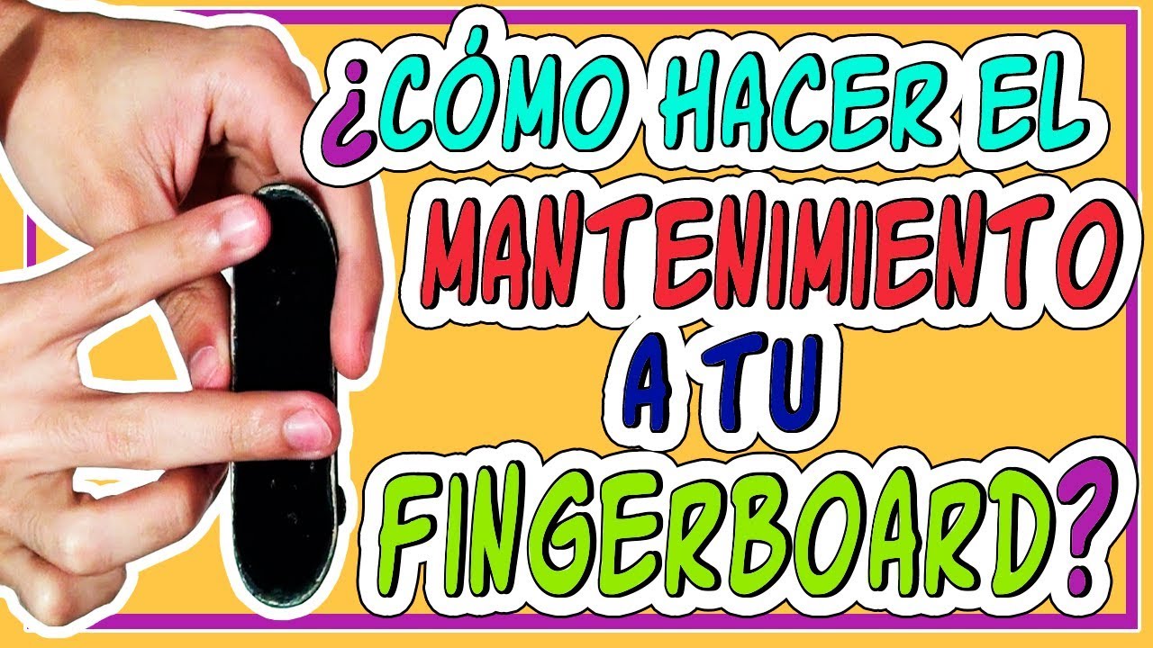 HOW TO MAINTAIN YOUR FINGERBOARD | fingerskate maintenance | R2