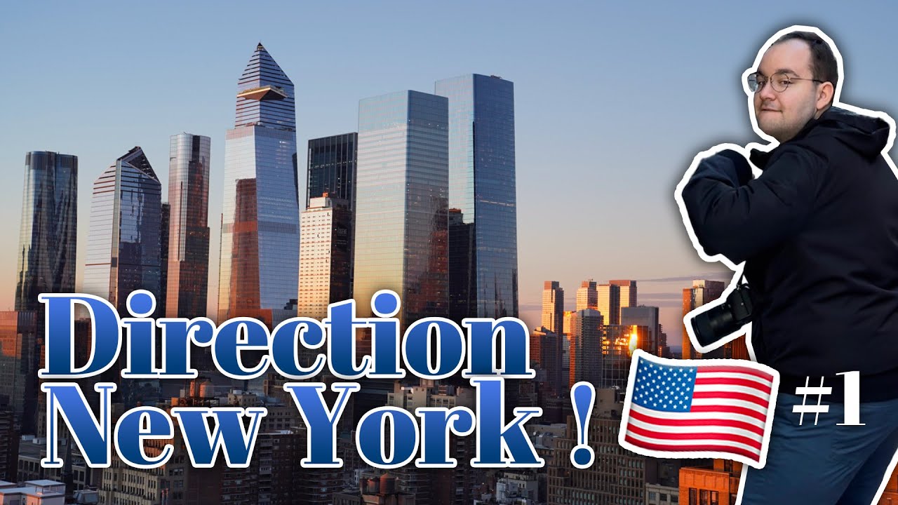 JE PARS À NEW YORK ! (VLOG #1)