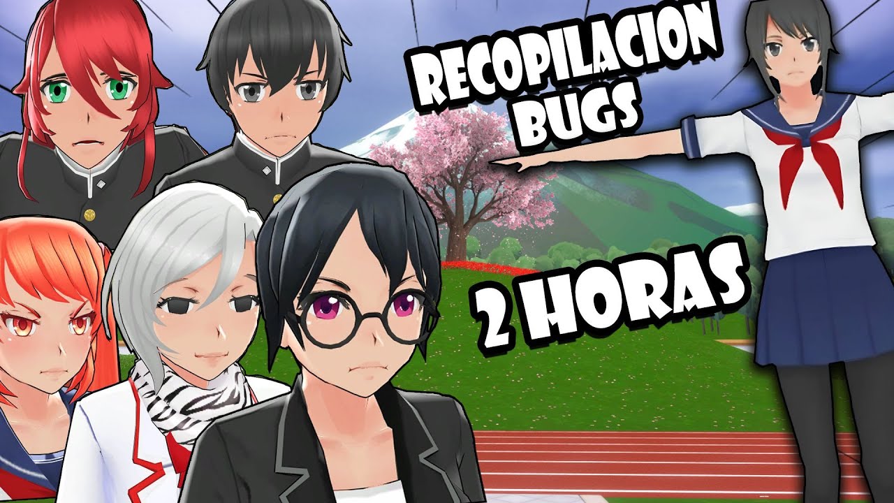 2 HORAS DE BUGS EN YANDERE SIMULATOR #1 (ESPAÑOL)(RECOPILACION)