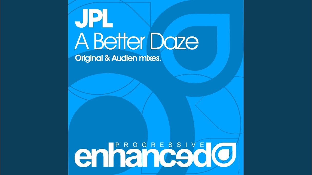 A Better Daze (Audien Remix)