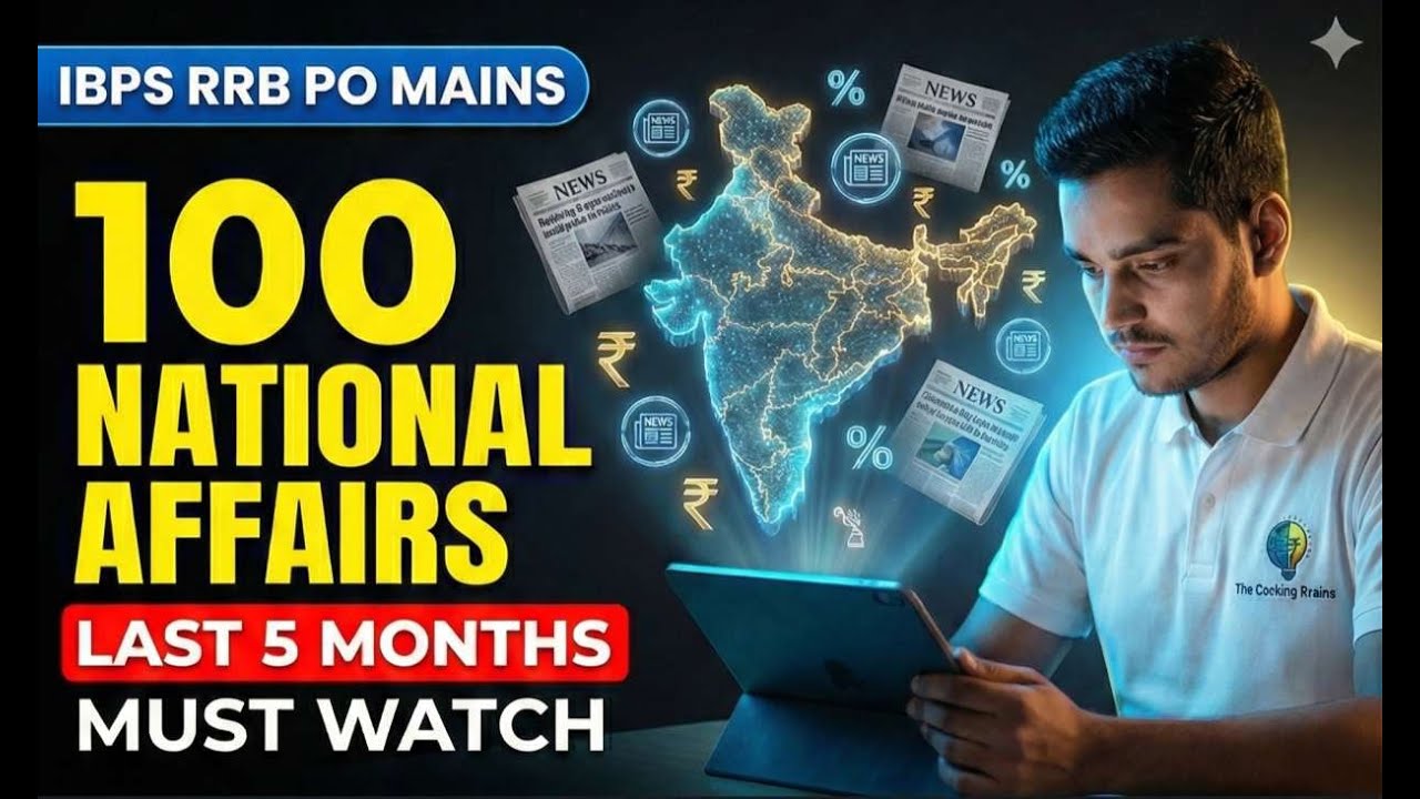100 Most Expected National Affairs for IBPS RRB PO MAINS 2025 | Current Affairs | RRB PO Mains